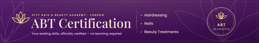 ABT 1 ABT Certifications - City Hair And Beauty Academy